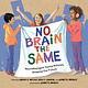 Charlesbridge No Brain the Same: Neurodivergent Young Activists Shaping Our Future