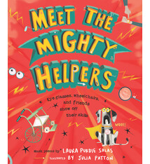 WordSong Meet the Mighty Helpers: Eyeglasses, Wheelchairs, and Friends Show Off Their Skills