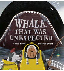 Tundra Books Whale, That Was Unexpected