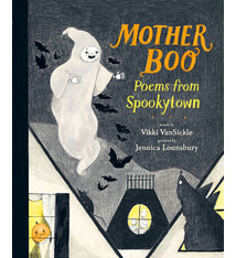 Tundra Books Mother Boo: Poems from Spookytown