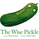 Tundra Books The Wise Pickle