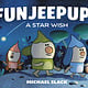 Tundra Books Funjeepups: A Star Wish