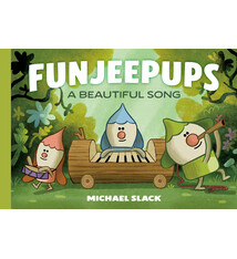 Tundra Books Funjeepups: A Beautiful Song