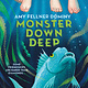 Pushkin Children's Books Monster Down Deep