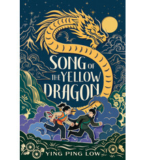 G.P. Putnam's Sons Books for Young Readers Song of the Yellow Dragon
