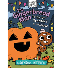 G.P. Putnam's Sons Books for Young Readers The Gingerbread Man: Trick-or-Treaters on the Loose: A Graphic Novel