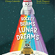 Viking Books for Young Readers Rocket Beams, Lunar Dreams