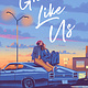 G.P. Putnam's Sons Books for Young Readers Girls Like Us