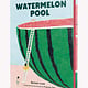 Dial Books Watermelon Pool