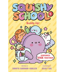 Random House Books for Young Readers Squishy School #1: Buddy Up!