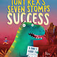 Random House Books for Young Readers Tony Rex's Seven Stomps to Success: A Dino's Guide to Crushing It