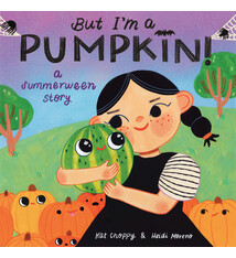 Knopf Books for Young Readers But I'm a Pumpkin!: A Summerween Story
