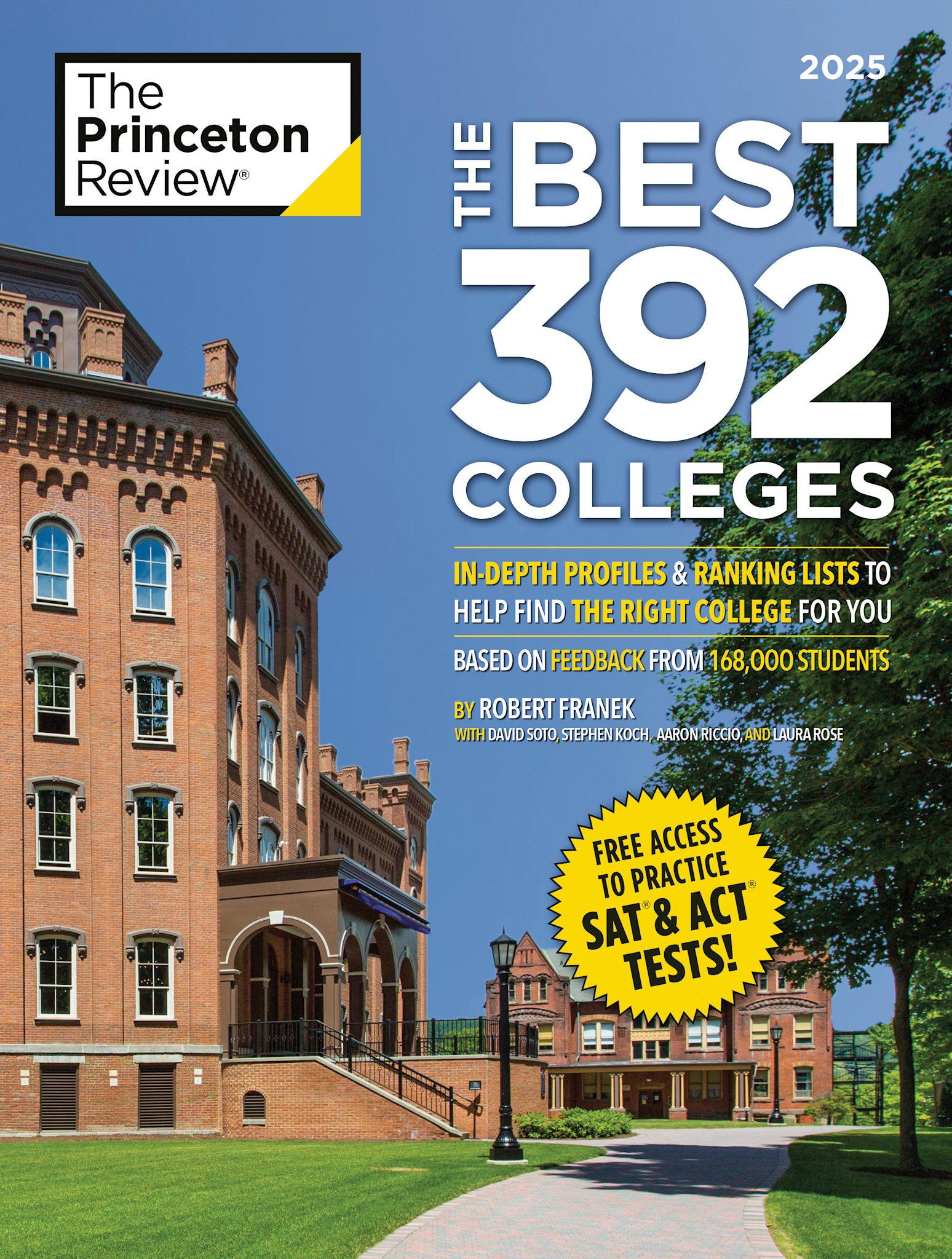 Princeton Review The Best 392 Colleges, 2027: In-Depth Profiles & Ranking Lists to Help Find the Right College For You