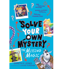 Penguin Workshop Solve Your Own Mystery: The Missing Magic