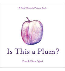 Random House Books for Young Readers Is This a Plum? A Peek-Through Picture Book