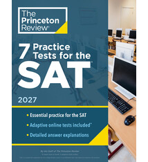Princeton Review 7 Practice Tests for the SAT, 2027: In-Book + Online Practice Tests for Your Top Score