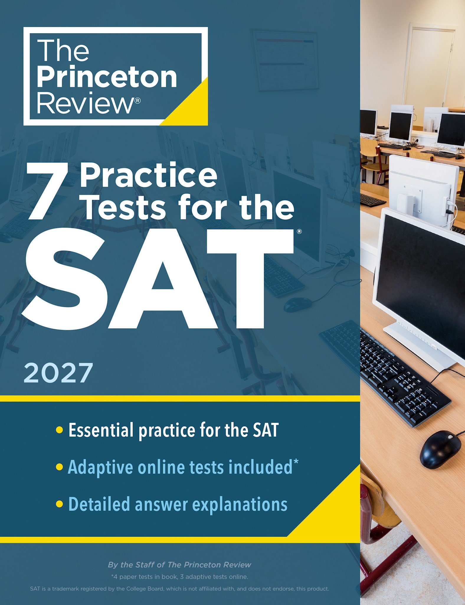 Princeton Review 7 Practice Tests for the SAT, 2027: In-Book + Online Practice Tests for Your Top Score