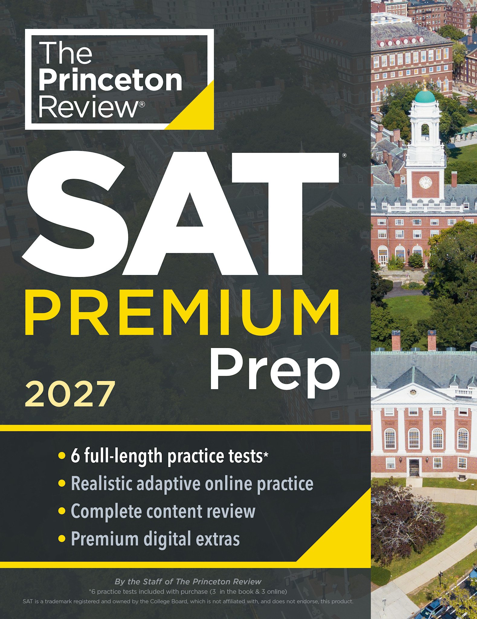 Princeton Review Princeton Review SAT Premium Prep, 2027: 6 Full-Length Practice Tests (3 in Book + 3 Adaptive Tests Online) + Online Flashcards + Review & Tools