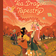 Random House Graphic The Tea Dragon Tapestry: (A Graphic Novel)