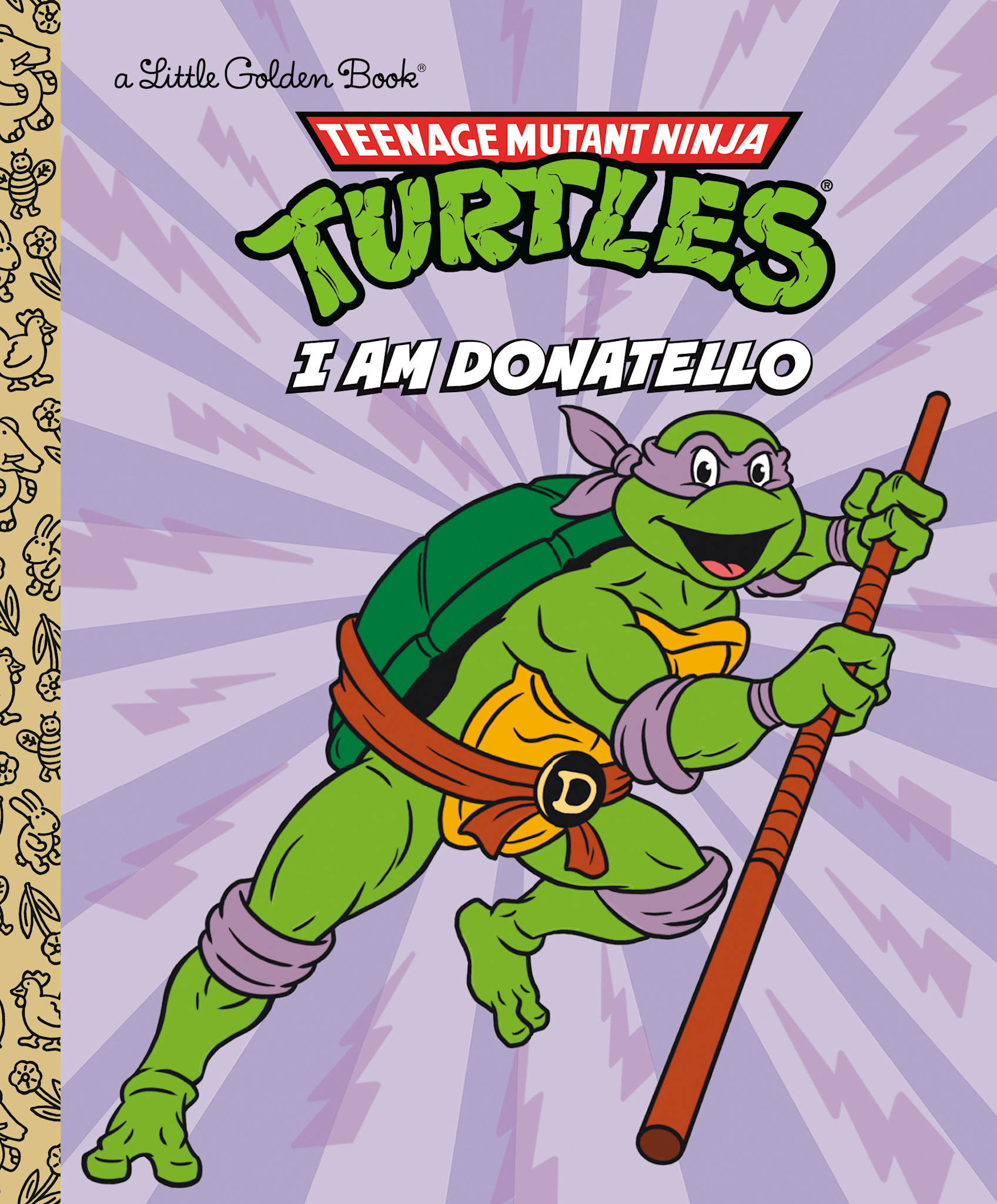 Golden Books Teenage Mutant Ninja Turtles: I Am Donatello (Little Golden Book)