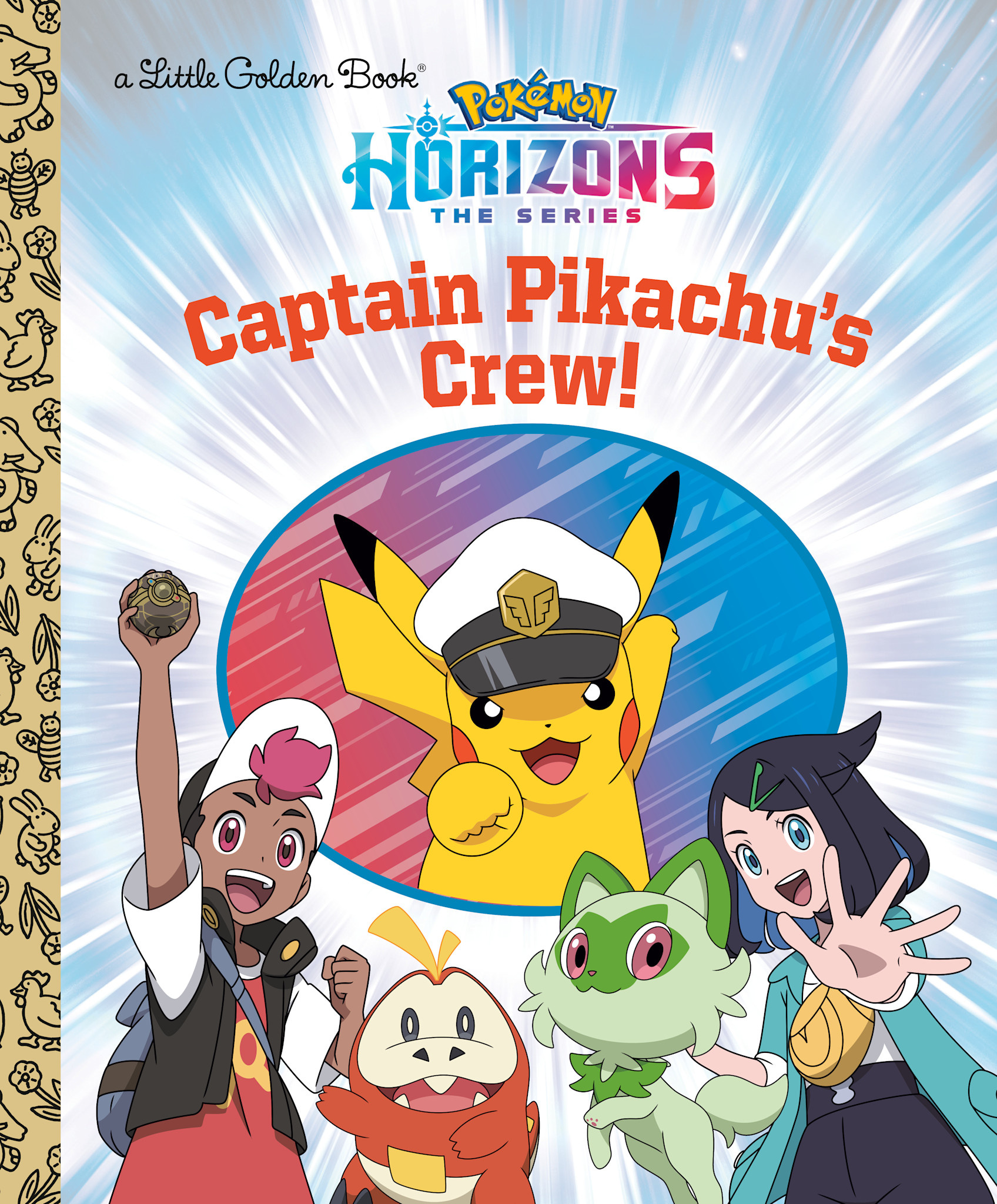 Golden Books Pokemon Horizons: Captain Pikachu's Crew! (Little Golden Book)