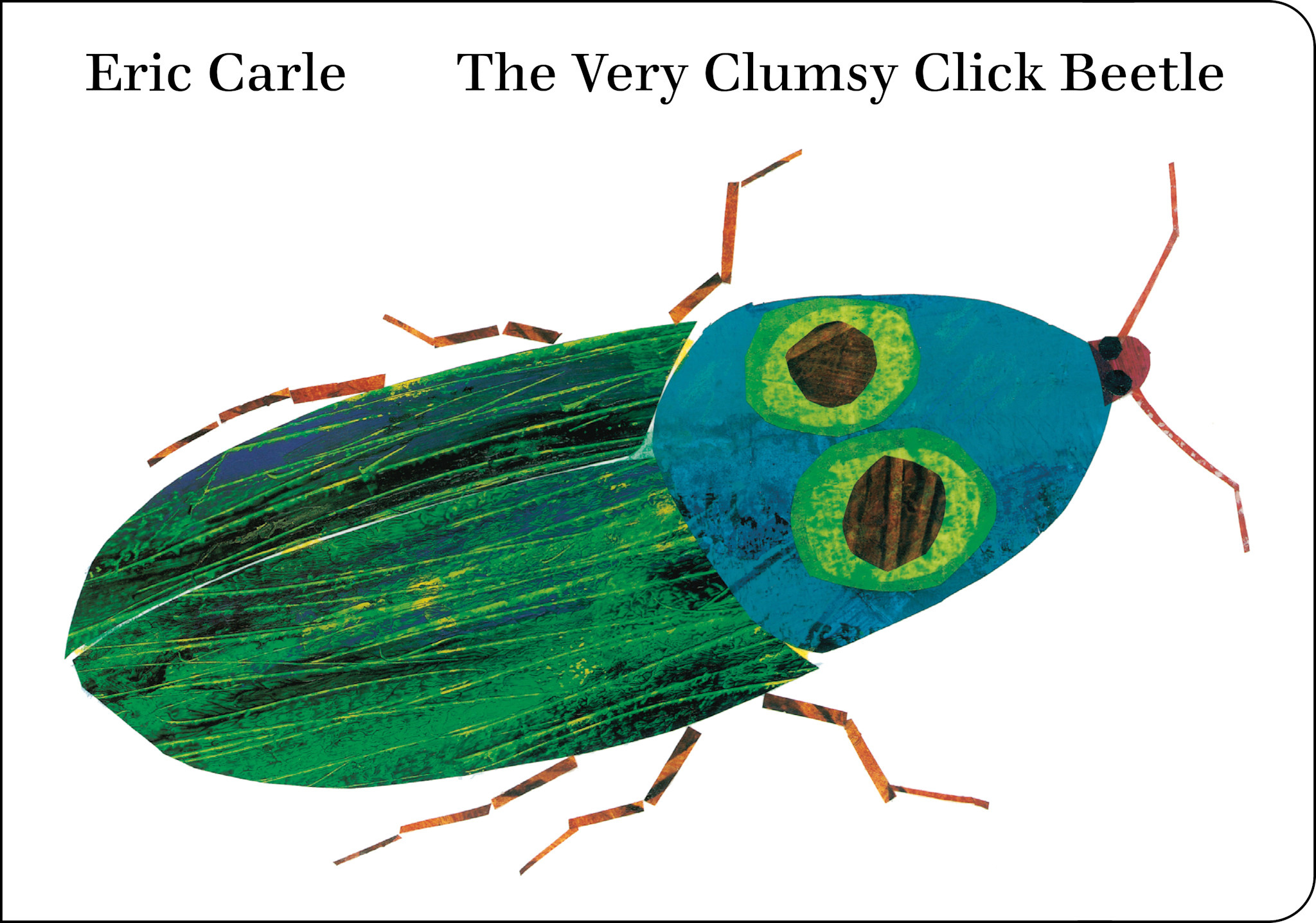 World of Eric Carle The Very Clumsy Click Beetle