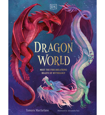 DK Children Dragon World: Meet the Fire-Breathing Beasts of Mythology