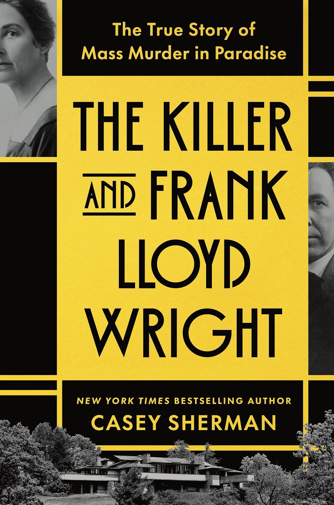 Sourcebooks The Killer and Frank Lloyd Wright: The True Story of Mass Murder in Paradise