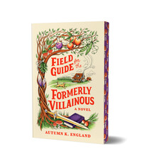 Poisoned Pen Press Field Guide for the Formerly Villainous (Deluxe Edition)
