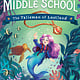 Sourcebooks Wonderland A Mermaid in Middle School: The Talisman of Lostland