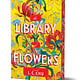 Sourcebooks Landmark The Library of Flowers (Deluxe Edition)