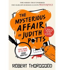 Poisoned Pen Press Marlow Murder Club 05: The Mysterious Affair of Judith Potts