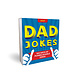 2027 Dad Jokes Boxed Calendar: 365 Days of Punbelievable Jokes