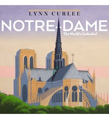 Atheneum Books for Young Readers Notre-Dame: The World's Cathedral