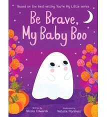 Silver Dolphin Books Be Brave, My Baby Boo