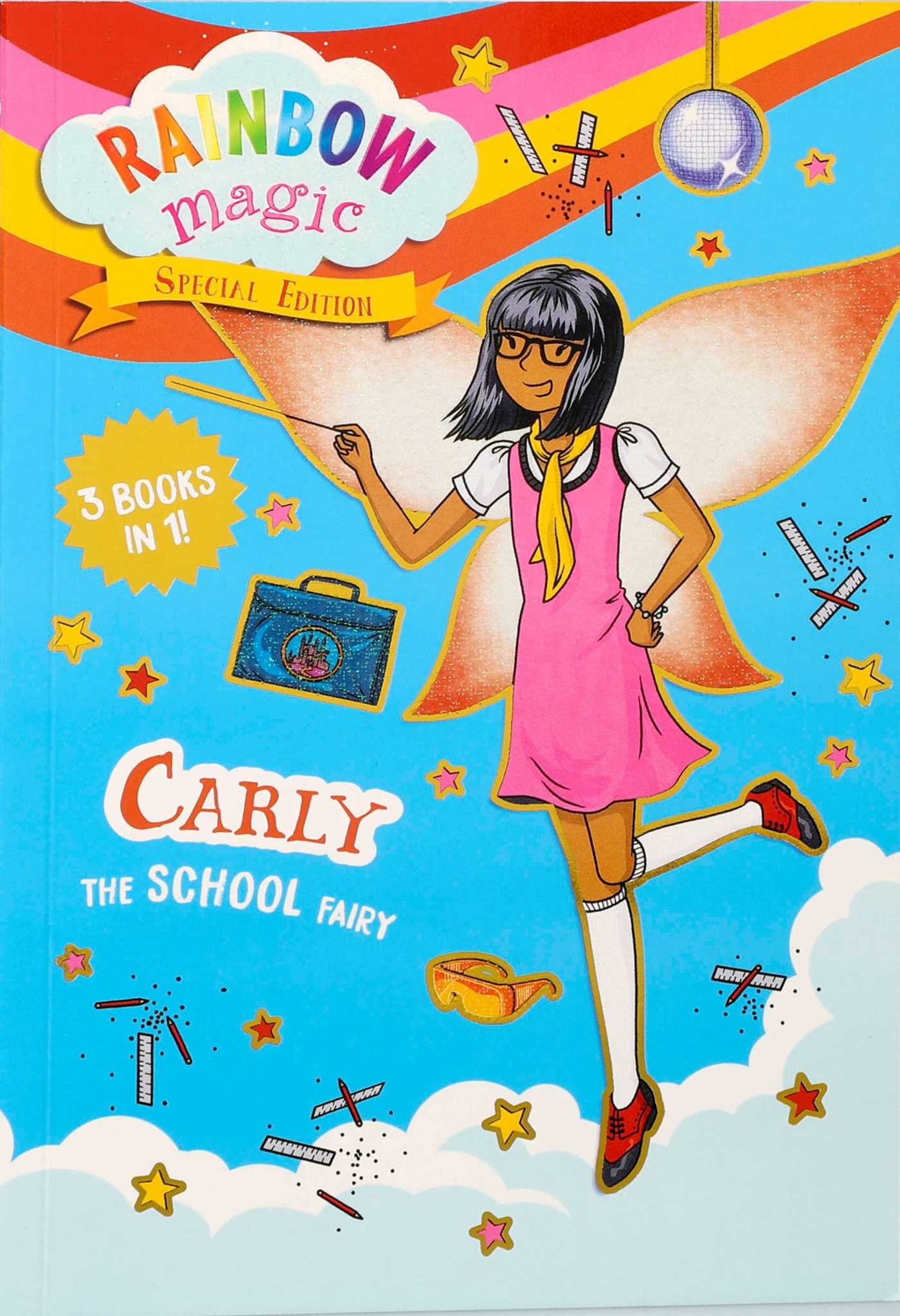 Silver Dolphin Books Rainbow Magic Special Edition: Carly the School Fairy