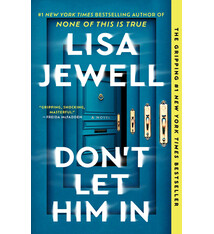 Atria Books Don't Let Him In: A Novel