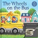 The Wheels on the Bus: Wind-Up Music Box Book