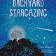 Gibbs Smith A Kid's Guide to Backyard Stargazing
