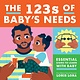 little bee books The 123s of Baby's Needs: A Sign Language Book for Babies