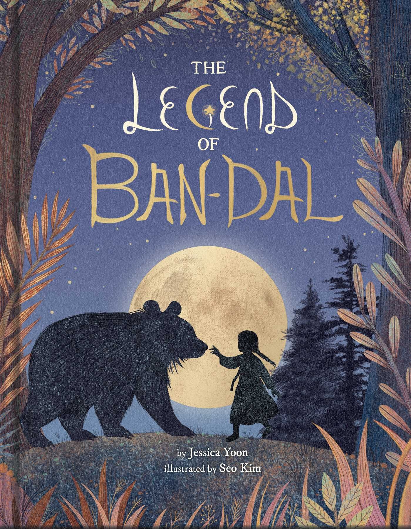 little bee books The Legend of Ban-Dal: A New Korean Folktale (A Modern Myth Picture Book for Kids)