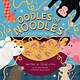 little bee books Oodles of Noodles (A Counting Word Play Board Book for Toddlers)