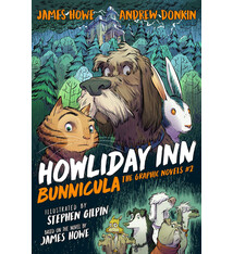 Atheneum Books for Young Readers Howliday Inn the Graphic Novel