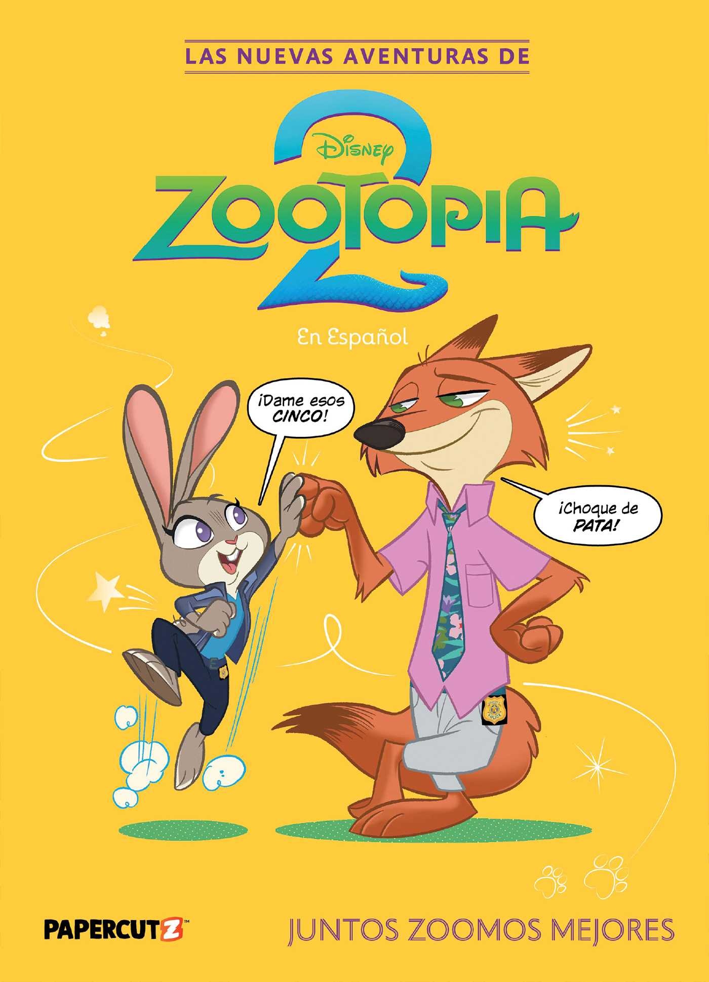 Papercutz Las Nuevas Aventuras de Zootopia 2 Vol. 1 (Spanish Language Edition): Juntos Zoomos Mejores