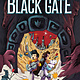 Atheneum Books for Young Readers Through the Black Gate