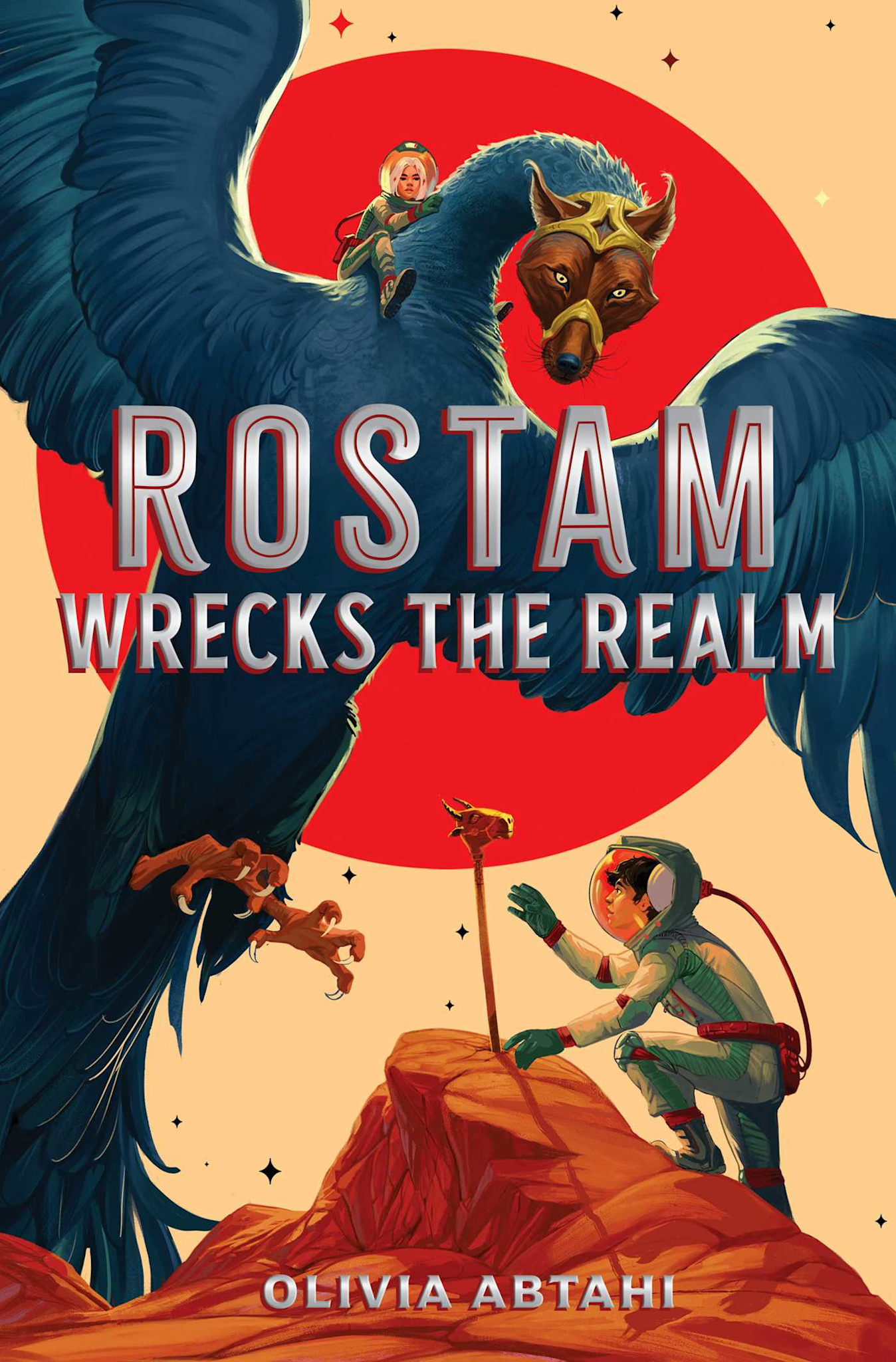 Simon & Schuster Books for Young Readers Rostam Wrecks the Realm
