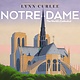 Atheneum Books for Young Readers Notre-Dame: The World's Cathedral