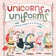 Simon & Schuster Books for Young Readers Unicorns in Uniforms