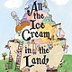 Simon & Schuster Books for Young Readers All the Ice Cream in the Land