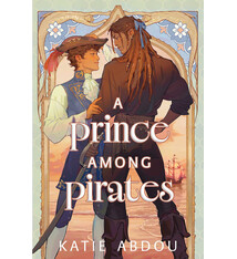 Atheneum Books for Young Readers A Prince Among Pirates